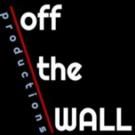 off the WALL Sets 2015-16 Season, Announces New Carnegie Stage and More