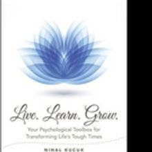 Nihal Kucuk Releases LIVE. LEARN. GROW.