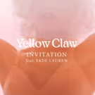 YELLOW CLAW Unveils New Video for 'Invitation' Single