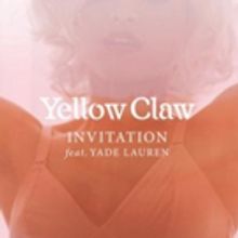 YELLOW CLAW Unveils New Video for 'Invitation' Single