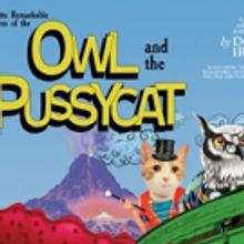 Eric Idle's OWL AND THE PUSSYCAT Sets Sail for The Belgrade Theatre