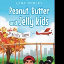 Lena Dodley Announces 'Peanut, Butter and Jelly kids'