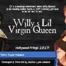 LA Premiere of One Woman Show About Love with Willy Shakespeare Comes to Hollywood…