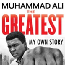 Muhammad Ali's THE GREATEST: MY OWN STORY Now Available in eBook