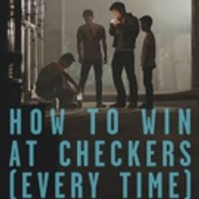 HOW TO WIN AT CHECKERS (EVERY TIME) to Debut Across All Digital Platforms, 2l2