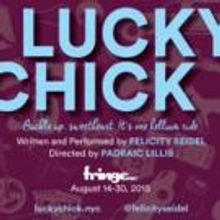 LUCKY CHICK Premieres Tonight at FringeNYC