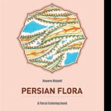 Nayera Majedi Releases PERSIAN FLORA