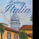 Dick Novaria Releases MEETING ITALIA