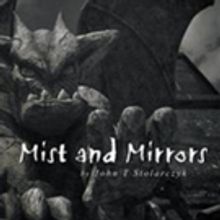 'Mist and Mirrors' is Released