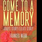 WWII-Era Novel COME TO A MEMORY is Released