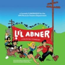Huntington Beach Academy for the Performing Arts to Present LI'L ABNER as Musical The