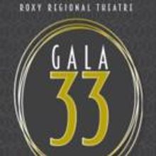 Roxy Regional Theatre to Host Gala 33, 9/19