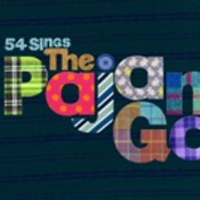 Michael Halling and More Set for 54 SINGS THE PAJAMA GAME This Month