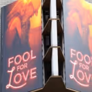 UP ON THE MARQUEE: FOOL FOR LOVE, Starring Nina Arianda, Sam Rockwell, and More