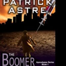 Patrick Astre Releases THE BOOMER PROTOCOLS