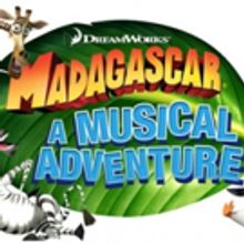 From the Zoo to the Stage! See MADAGASCAR - A MUSICAL ADVENTURE at The Marriott This