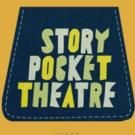 Story Pocket Theatre to Bring STORYTELLER, STORYTELLER to Edinburgh Fringe, Aug 7-30