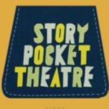 Story Pocket Theatre Brings STORYTELLER, STORYTELLER to Edinburgh Fringe, Now thru…