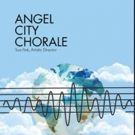 BWW Interview: The World According to Sue Fink and Angel City Chorale