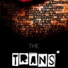 Cohesion and Iron Crow Theatres Stage TWELFTH NIGHT as Part of TRANS* Voices…