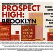 San Jose High School Stages Regional Premiere of PROSPECT HIGH: BROOKLYN This Weekend