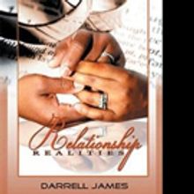 Darrell James Shares RELATIONSHIP REALITIES