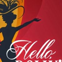 BWW Review: Scottsdale Musical Theater's HELLO DOLLY! Is Glowin', Crowin', and Goin' Photo
