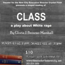 Theater for the New City Presents Staged Reading of CLASS, Play About White Rage