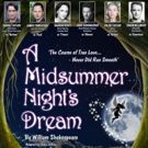 The Epstein Theatre Presents Its First Shakespeare Play A MIDSUMMER NIGHT'S DREAM