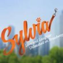 Broadway's SYLVIA to Kick Off Box Office Opening with Specially Priced Tickets