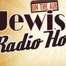 Tickets Are Now On Sale for JEWISH RADIO HOUR at Teatron