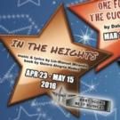IN THE HEIGHTS to Close Gallery Players' 49th Season; New Leadership, Full Lineup…