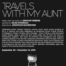 Graham Greene's TRAVELS WITH MY AUNT Begins Tonight Off-Broadway