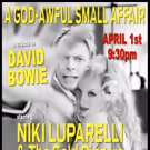David Bowie Tribute A GOD-AWFUL SMALL AFFAIR Set for Metropolitan Room on 4/1