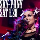 Sky-Pony Blowout Show to Benefit NYCLU This Weekend
