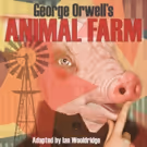 TheatreWorks New Milford to Present Orwell's ANIMAL FARM