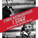 Photo Flash: SPEAKING IN TONGUES and RUBEN GUTHRIE at Matrix Theatre