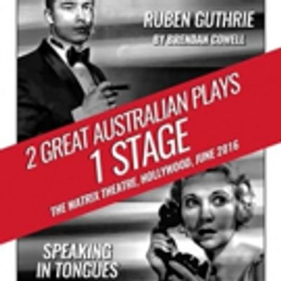 Photo Flash: SPEAKING IN TONGUES and RUBEN GUTHRIE at Matrix Theatre