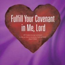 Linda Kay Releases FULFILL YOUR COVENANT IN ME, LORD