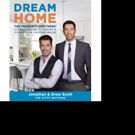 The Property Brothers to Launch First Book, DREAM HOME