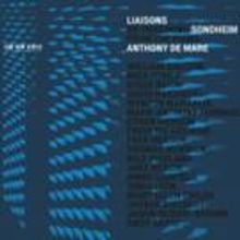 Pianist Anthony de Mare to Release LIAISONS Collection of Reimagined Songs by…