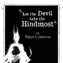 LET THE DEVIL TAKE THE HINDMOST to Tackle Privilege, Racism and More at FringeNYC