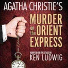 Agatha Christie Classic MURDER ON THE ORIENT EXPRESS on 'Track' for Broadway?