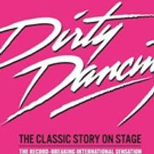 DIRTY DANCING UK Tour Coming to Birmingham's New Alexandra Theatre