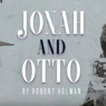 Find Out What Audiences Have to Say in a New JONAH AND OTTO Video