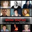 SHEFEST to Celebrate Female-Identified Artists at Pride Films and Plays