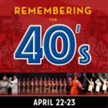 Reagle Music Theatre to Present REMEMBERING THE 40'S This April