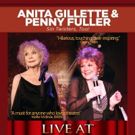 Anita Gillette and Penny Fuller Will Reprise SIN TWISTERS at Metropolitan Room