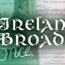 IRELAND ON BROADWAY Comes to Feinstein's/54 Below Tonight