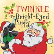 Betty Ledbetter Skousen Releases TWINKLE THE BRIGHT-EYED PUPPY